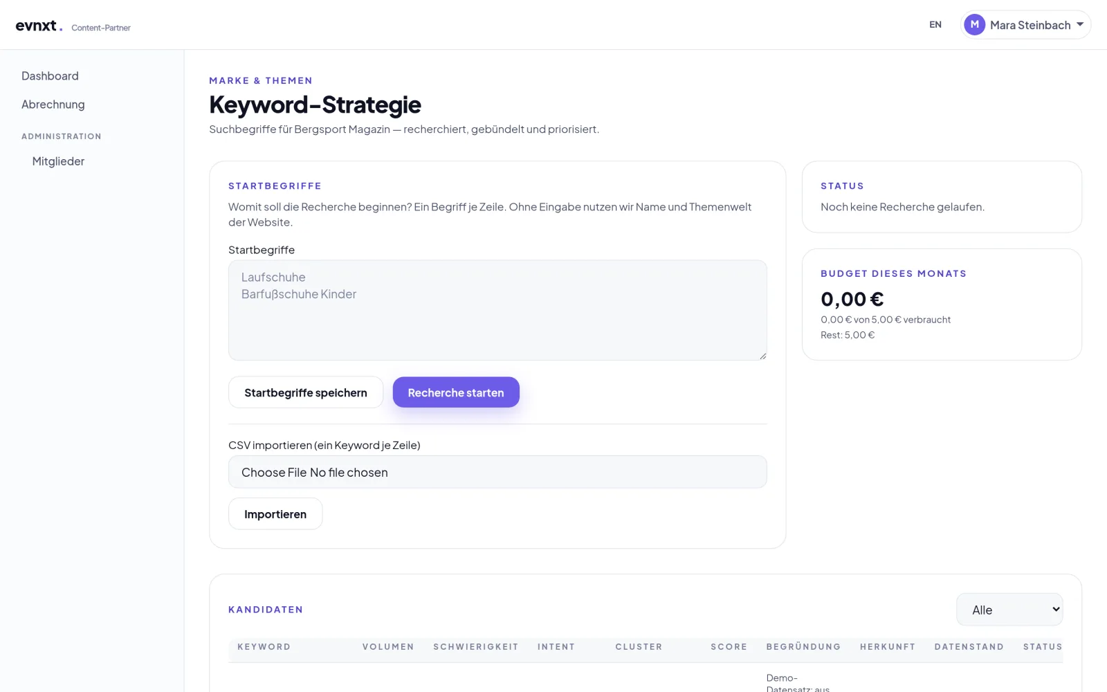 Seite „Keyword-Strategie“ mit dem Feld Startbegriffe, den Schaltflächen „Startbegriffe speichern“ und „Recherche starten“, dem CSV-Import darunter sowie Status und Monatsbudget in der rechten Spalte